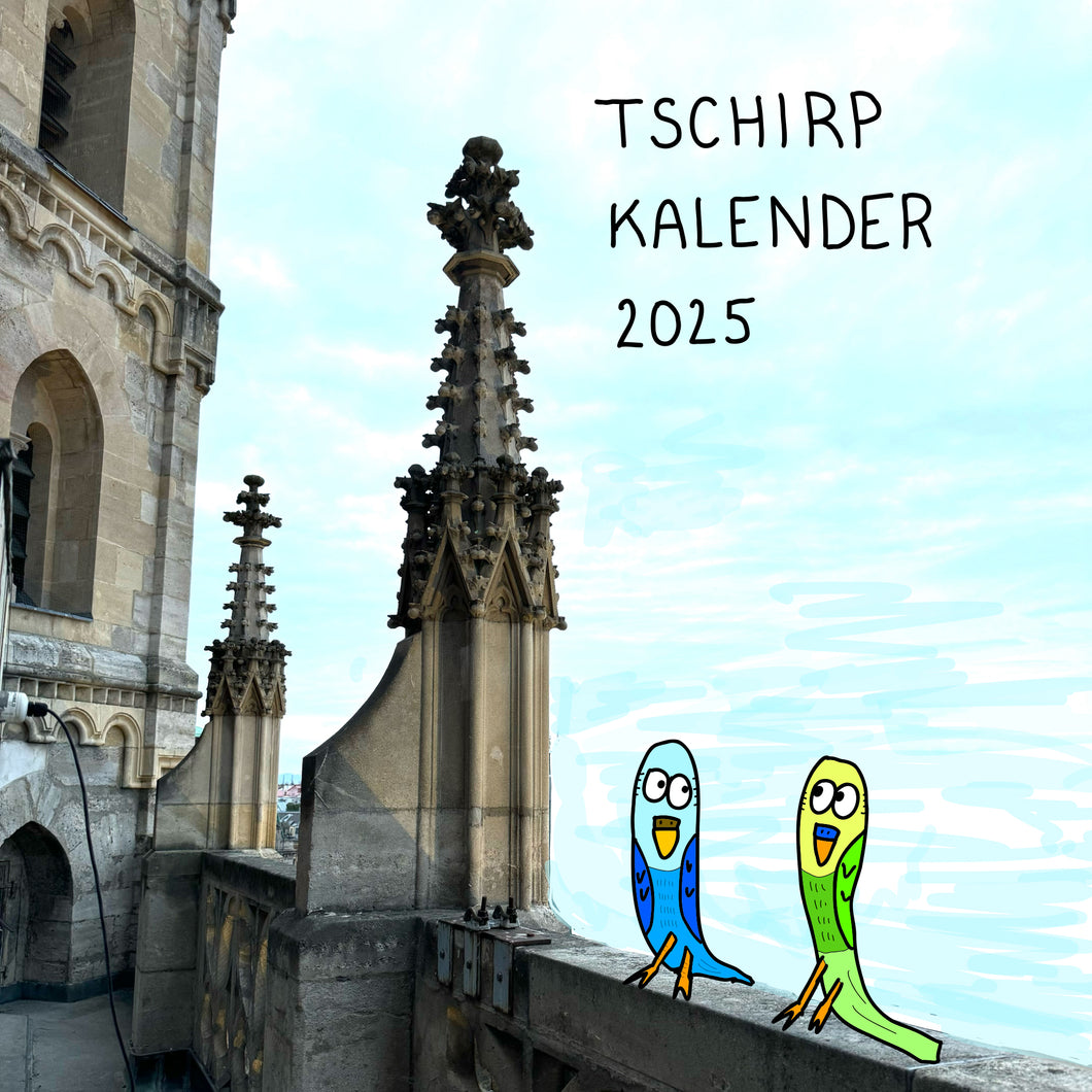 Tschirp Kalender 2025